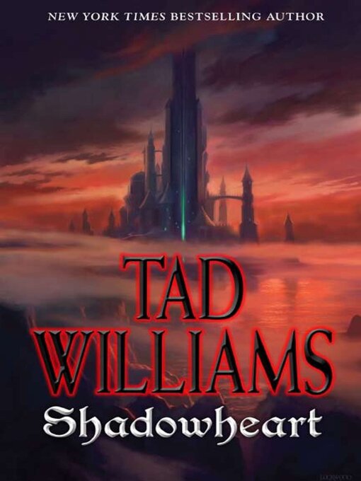 Title details for Shadowheart by Tad Williams - Wait list